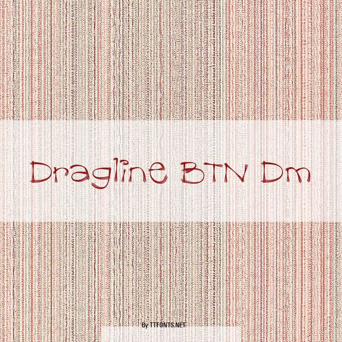 Dragline BTN Dm example